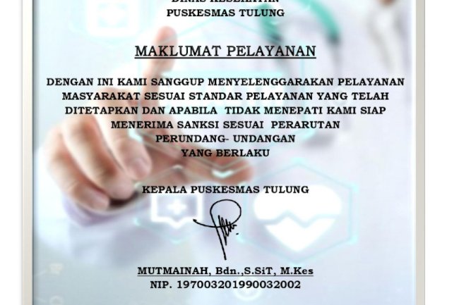 MAKLUMAT PELAYANAN PUSKESMAS TULUNG