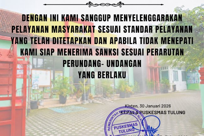 MAKLUMAT PELAYANAN PUSKESMAS TULUNG 